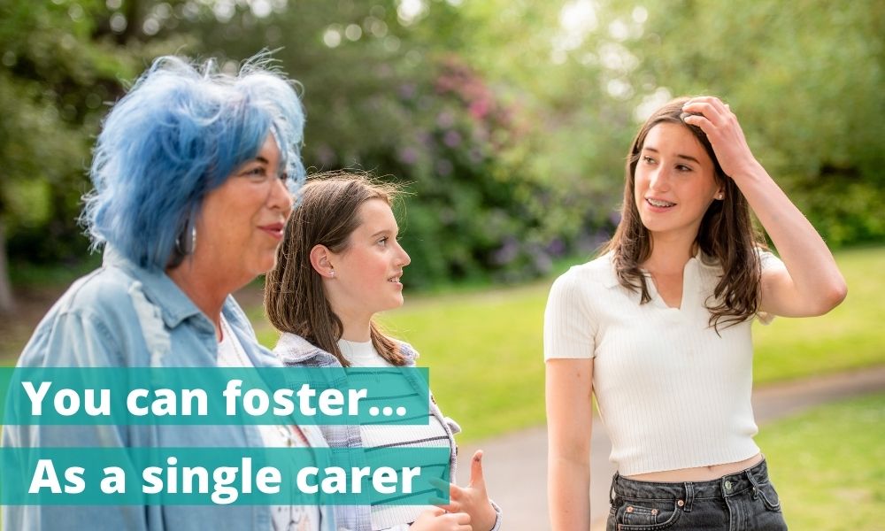 You can Foster as a Single Carer